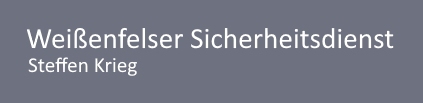 Weißenfelser Sicherheitsdienst - Steffen Krieg